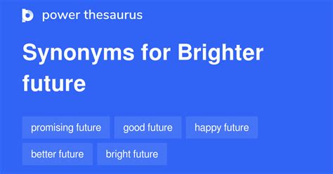 brighter future synonym